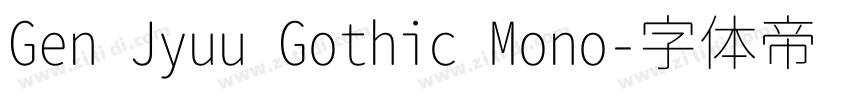 Gen Jyuu Gothic Mono字体转换